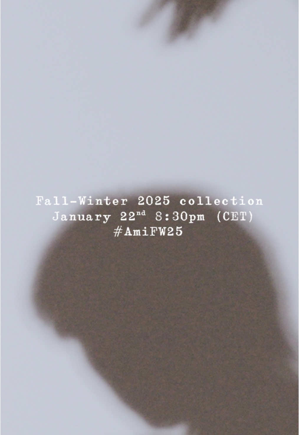 Fall-Winter 2025 Collection Paris, Wednesday January 22nd 8:30pm CET #AmiParis #AmiFW25