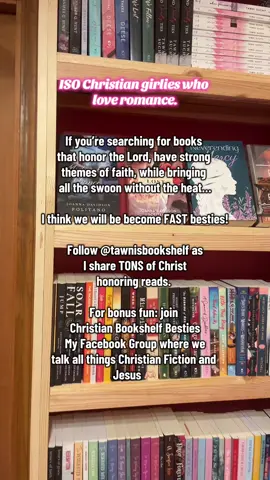 ISO Christian Bookshelf Besties 🫶🏼 #christianromance #christianfiction #christianbookshelfbesties #bookshelftour #BookTok #christianbooktok 