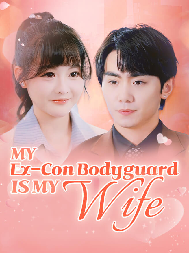 5 title'My Ex-Con Bodyguard Is My Wife'#Stardusttv