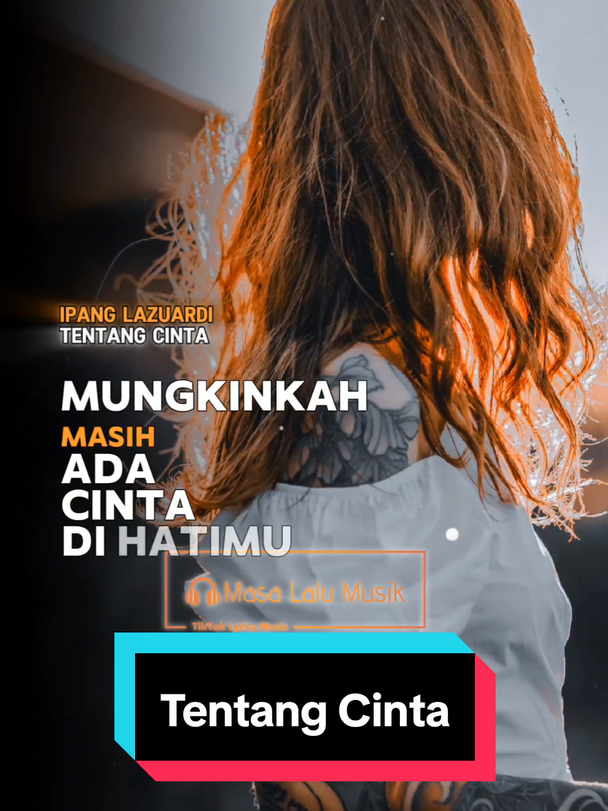 Tentang Cinta - Ipang Lazuardi (2007) . . Versi Remake Template Lirik Capcut. . . Request dari @mhandonkhara  . . #tentangcinta #ipanglazuardi #ipang #masalalumusik #lirik #liriklagu #lagu #lagupop #lagulawas #bahanswmu #request #lagu2000an #nostalgia2000an #storymu #storywa #storyig #story #templatelirik #templatecapcut #template #CapCut 