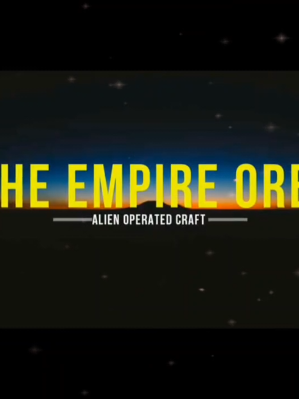 The EMPIRE ORB 👽 An Alien Operated Craft spotted WORLDWIDE since it's arrival back in 2009..🛸😮👀 #empireorb #craft #orb #worldwide #fypシ #twinsolarsystem #et #👽  #samuelhofman #viralvideo #alien 