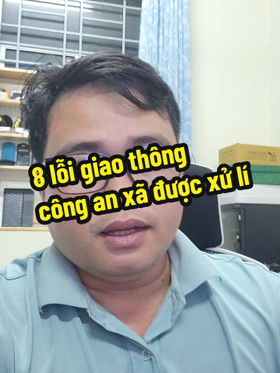 8 lỗi giao thông công an xã được xử lí