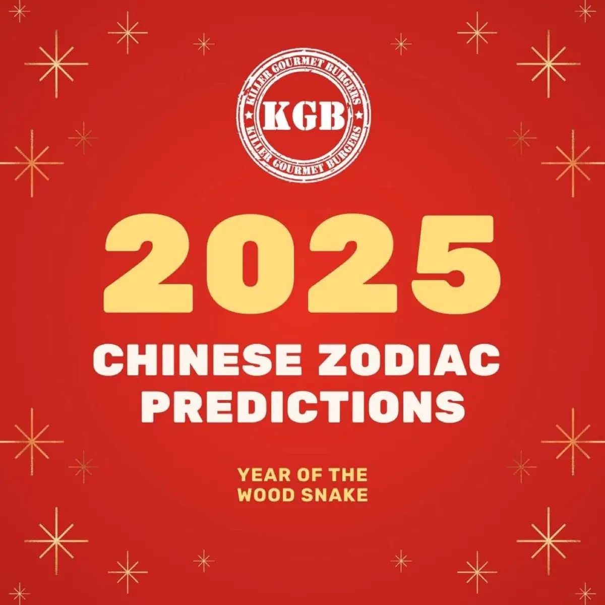 Comment your zodiac and check out your KGB prediction! Let’s see if 2025 is your year for double patties or extra cheese (gold)! 🧀 #KGBHoroscope #YearOfTheSnake #ChineseNewYear  #kgbburgers #gourmetburgersmadecasual #killergourmetburgers #bestburgerkl #burgers 