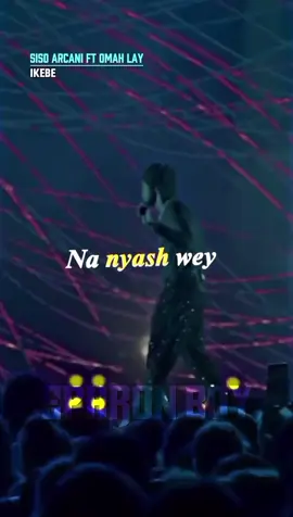 Siso Arcani ft Omah Lay - Ikebe (Nyash) lyrics  #omahlay #sisoarcani #ikebe #nyash #lyrics #lyricsvideo #topnation #ephronboy #ephronboylyrics #ivana 