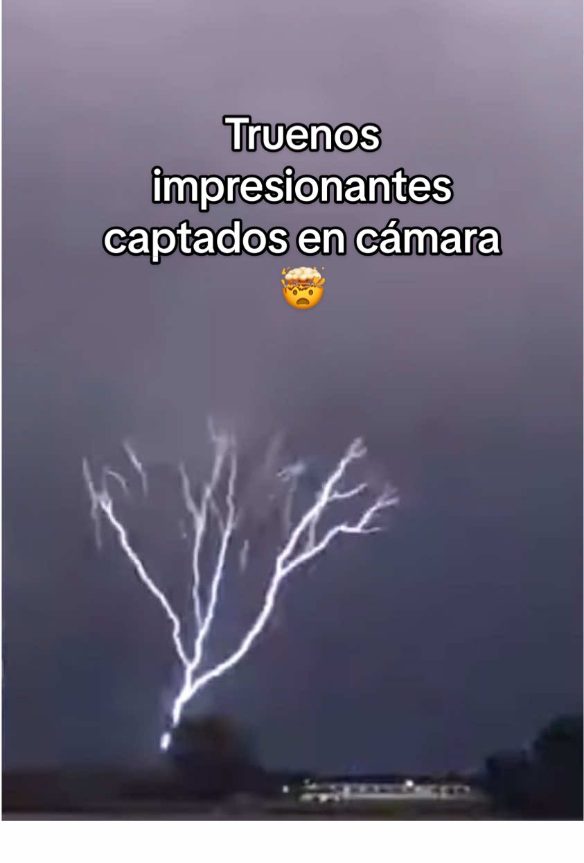 Los truenos mas increíbles captados en cámara..#creatorsearchinsights #trueno #truenos #impresionante #scaryvideos 