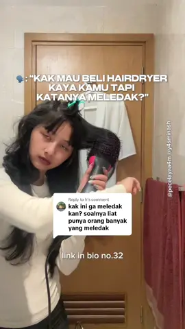 Replying to @h siapa yang pake hairblower ini tapi meledak?🥲