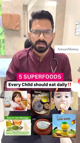 5 SUPERFOODS‼️ for children‼️ to be given daily for complete Growth and Development ‼️ . #SuperfoodsForKids #ChildHealth #HealthyKids #ParentingTips #ChildNutrition #KidsDiet #HealthyEating #BoostImmunity #KidsGrowth #NutritionForKids #HealthyDevelopment #SuperfoodForChildren #MoringaForKids #RagiForKids #CurdForKids #EggsForKids #BerriesForKids #HealthyBones #StrongImmunity #HealthyBrain #KidsWellness #ToddlerNutrition #ChildDevelopment #BoostChildGrowth #HealthyLifestyle #ParentsOfInstagram #KidsFood #BalancedDiet #NutrientRichFoods #OrganicKidsFood #amaan_mama5 #dr_mama5 #newmom #newmommy #csectionmom #breastfeedingmom #fyp 