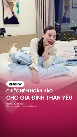 Một siêu phẩm không thể bỏ qua, để có 1 giấc ngủ trọn vẹn và khoẻ mạnh bền lâu thì hãy đầu tư cho gia đình một chiếc nệm chất lượng nhaaa #nemthuanviet #ngungon #nemcaosu #101demnguthu 