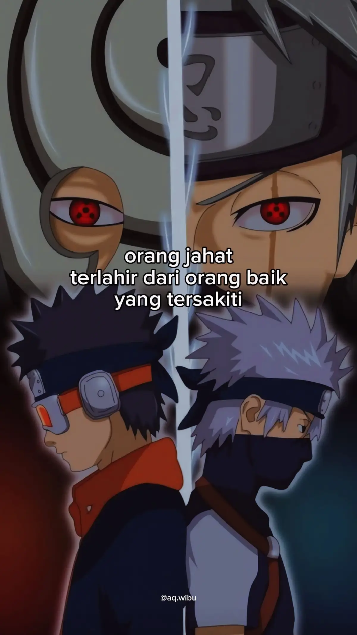 orang jahat terlahir dari orang yang baik #obito #kakashi #fyp 