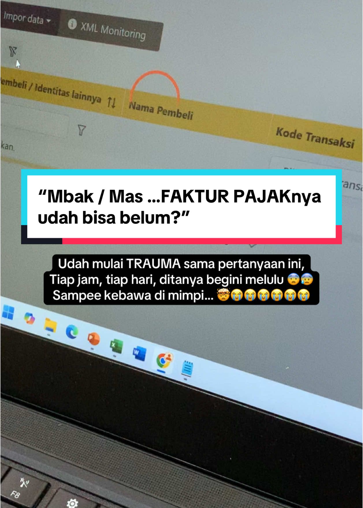 POV Anak Pajak di Kantor: “Mbak / Mas …FAKTUR PAJAKnya udah bisa belum⁉️” Siapa yang mulai trauma ditanya begini muluuuuu? 😭😭😭 Hayooo ngakuuu ‼️🤣🤣 #pajak #tax #taxe#coretaxt#fakturpajak #fyp #fy ##fya#fypagea#fypageシa#fypageea#fypagesシ#fypシy#foryouy#foryoupaget#fyptiktoka#virala#viralvideoaltiktok 