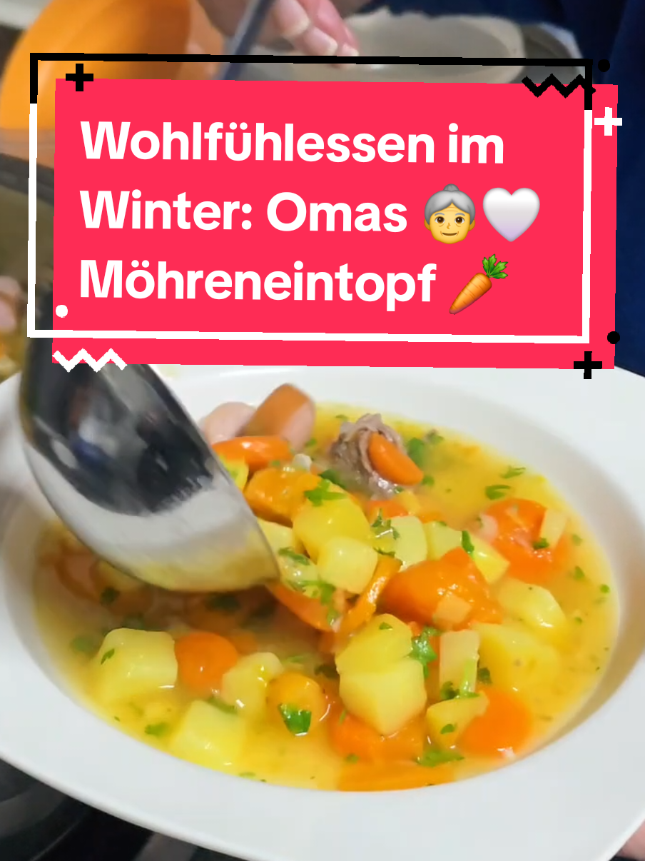 Viele von euch haben nach Omas Rezept für ihren Möhreneintopf gefragt – und hier ist es endlich! 🥕✨ Schaut zu, wie sie ihren Klassiker zubereitet 💛  Perfekt für die kalten Tage – einfach nachmachen und genießen! 🍲 Möhren Eintopf nach Omas Art: 2 Rinderbeinscheiben 250 gr. Suppenfleisch vom Rind  mit Wasser bedecken, salzen/pfeffern und für 2 Stunden kochen lassen und dann hinzufügen:  1 Kg Möhren  1 Kg Kartoffeln  1/2 Stange Poree 1 dicke Scheibe Sellerie  1 Pastinake (kann auch weggelassen werden) 1 Petersilienwurzel (kann auch weggelassen werden) 1/2 Bund Petersilie  2 EL Gemüsebrühe (nach Geschmack) ggf. warmes Wasser hinzufügen. Aufkochen lassen und dann für ca. 30 Minuten köcheln lassen. Eintopf schmeckt  durchgezogen, am nächsten Tag, immer am besten 😋 . . . . . #oma #omaundvanessa #suppe #soup #rezept #früher #gesunderezepte #frisch #gesund #gesundheit #kochen #lecker #küche #spaß #möhrensuppe #möhre #kartoffel #mittagessen #ideen #idee #FoodTok #fürdich #viral_video #fürdichpage #foryoupage❤️❤️ #fyp #eintopf 