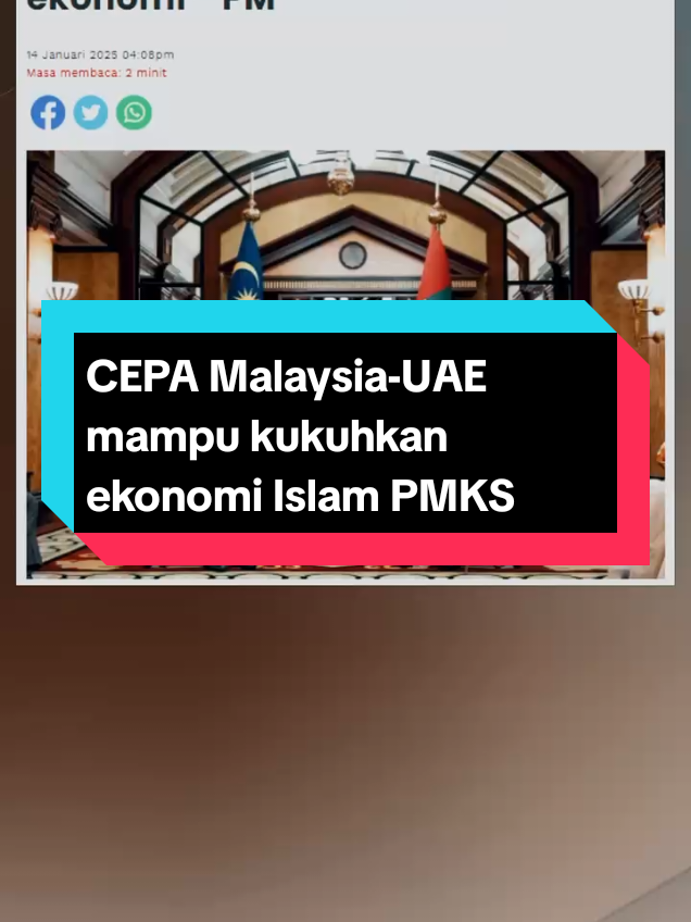 CEPA Malaysia-UAE sangat signifikan bagi mengembangkan dan memperkukuhkan lagi ekonomi & pasaran kewangan Islam dalam negara #PMAnwarIbrahim #MalaysiaMADANI #CEPAMalaysiaUAE 