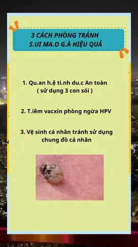 3 cách phòng tránh su.i m.ao g.à #hpv #suimaoga #bệnhxãhội #vosinhhiemmuon #Phamhausanphukhoa #xuhuongtiktok 