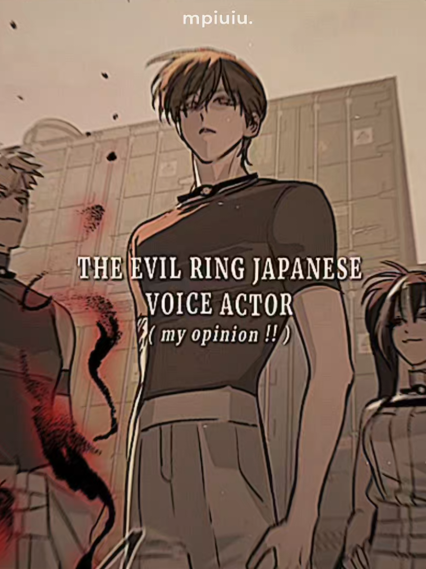 #THEEVILRING japanese voice actors !! the villains version :^ #yaoguang#tianlang#xiamei#qiisi#teya#dudu