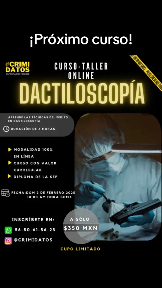 ¿Te gustaría aprender a revelar y estudiar huellas dactilares? Tenemos el Curso en DACTILOSCOPÍA ONLINE, Aprende las técnicas del perito en dactiloscopía. -Impresiones dactilares -Clasificación de huellas -Correcto uso de polvos reveladores -Revelado de huellas -Recolección y estudio de huellas latentes -Confronta de huellas dactilares ¡Recibe una constancia con valor curricular! (SEP) Inscríbete vía inbox o al whatsapp - 5650615623 Desarrolla tu pasión por las ciencias forenses en #crimidatos