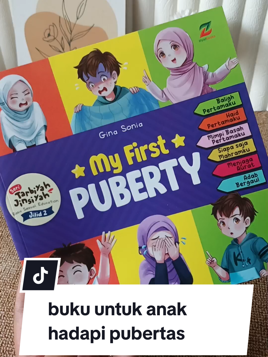 Buku wajib untuk pemahaman anak hadapi fase pubertas 👍 #tarbiyahjinsiyah #myfirstpuberty #pubertas #bukuanakmurah #bukuanakislami 