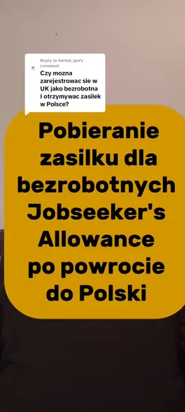 Replying to @herbal_spa  Czy moge pobierac zasilek dla bezrobotnych JSA z UK mieszkajac w Polsce? #zyciewuk #imigracja #powroty #polska #uk #jsa #zasilki #benefity #praca #polakwanglii #polacywanglii #polakwuk #polacywuk 