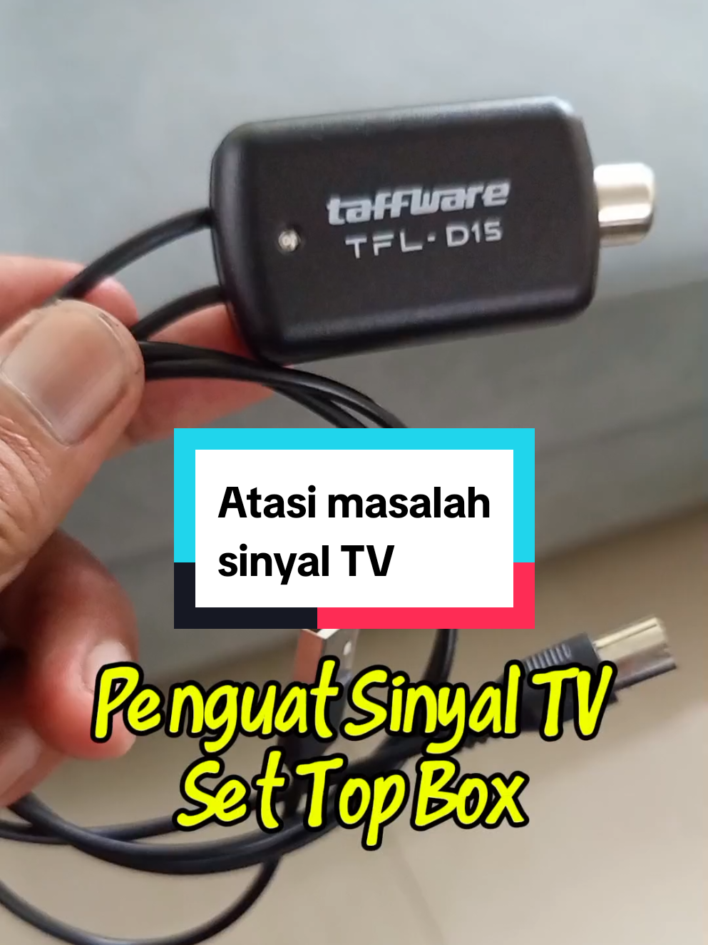 Penguat sinyal TV Digital, set top box antena Taffware TFL D15 #penguatsinyaltv #boosterpenguatsinyaltv #taffwaretfld15  #fyp 