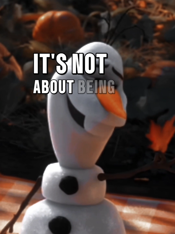 It's Not about being The best #olaf #olafquotes #MentalHealth #inspirationalquotes #mindset #mentality #wisdom #motivationspeech #lifelessons #motivationalspeaker #inspiration #inspirationalvideo #motivational #inspirational #fyp #viralvideo 