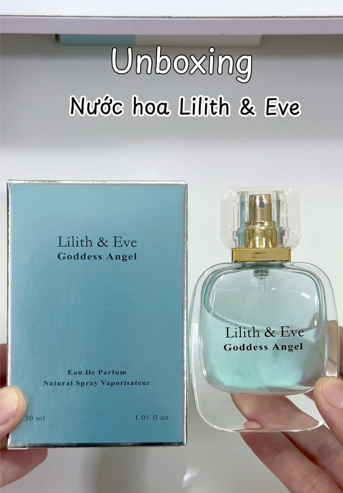 Nước hoa Lilith & Eve thơm lắm nha mí bà ui #unboxing #nuochoa #goddessangel #samtetbaovui #xuhuong #fyp #thuytienunbox 