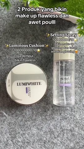 Ciwi ciwi wajib punya ni🤏🏻😍😍😘#lumiwhite #lumiwhiteskincare #cushion #cushionviral #settingspray #cushionlumiwhite #cuantanpabatas 
