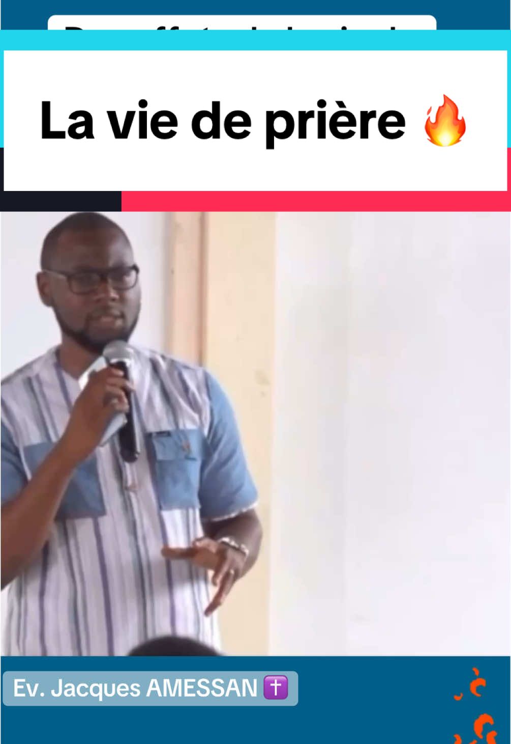 En écoutant ce message Que Dieu restaure le feu de la prière dans ta vie 🔥🙏🏽.  Prédicateur: Évangéliste Jacques AMESSAN ✝️ #tiktokchretien #tiktokcotedivoire🇨🇮 #tiktokfrance #tiktokcanada #priere #jacquesamessan 