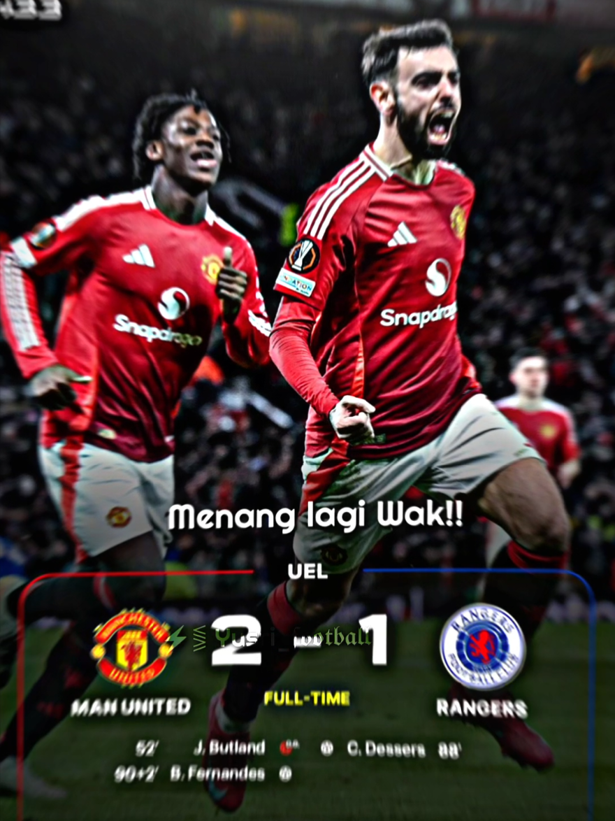 FT : Manchester united 2-1 Rangers,emyu menang Wak 😎🤙#football #manchesterunited #fyp #xyzbca #fyppppppppppppppppppppppp #PremierLeague 