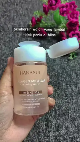 Hanasui Collagen Micellar Cleansing Water mengandung collagen yang bisa mencerahkan kulit #viralditiktok  #cleansingwater  #fouryoupage  #fypage  #hanasuimakeup  #viralvideo  #viraltiktok  #micellarwater  #rekomendasimicellarwater  #hanasuimivellarwater  #hanasui  #cantikmuhanasui  #promoguncang11  #promogajian 