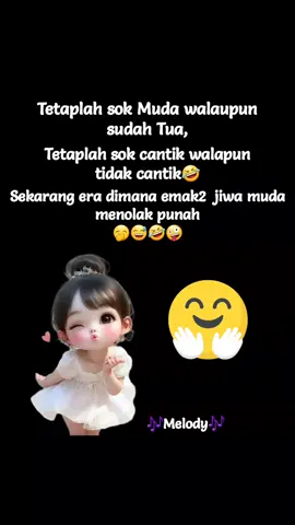 Yang menolak tua kumpul🤭 #reminder  #storry  #hiburan  #katacandaan😁✌  #fypviraltiktok🖤シ゚☆♡ 