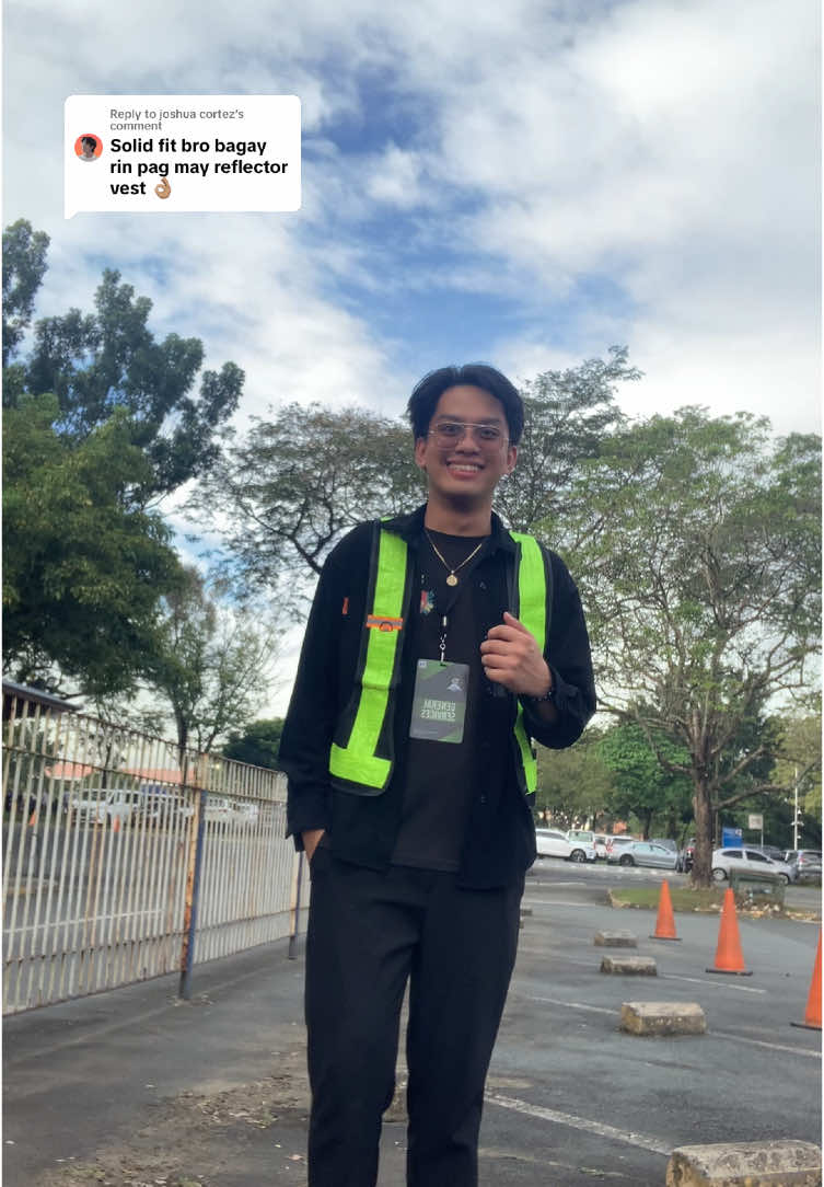 Replying to @joshua cortez eto na ang reflector vest drip check HAHAHAHA  #tanod #traffic #outfitcheck #OOTD 