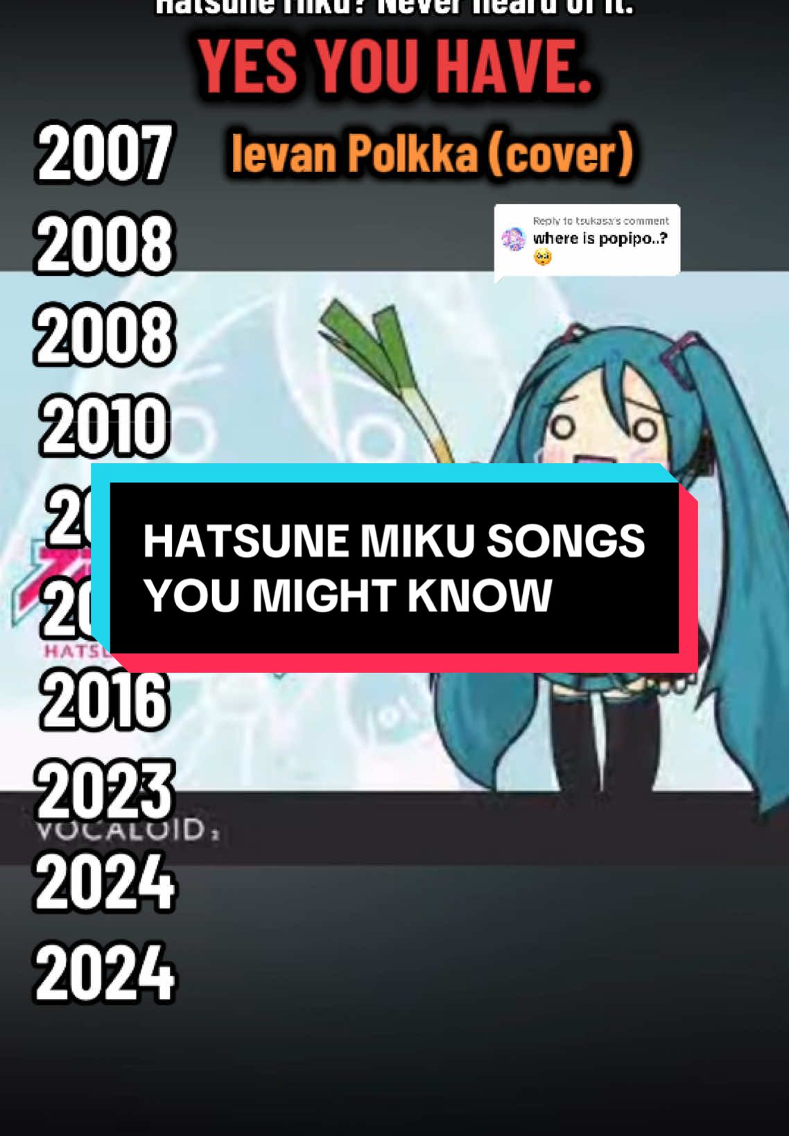 Replying to @tsukasa #初音ミク #hatsunemiku #japanesesong #jpop #jpopfyp #ievanpolkka #popipo #miku #fornite #mikumikubeam #nyancat #worldismine #mesmerizer #senbonzakura #ado 