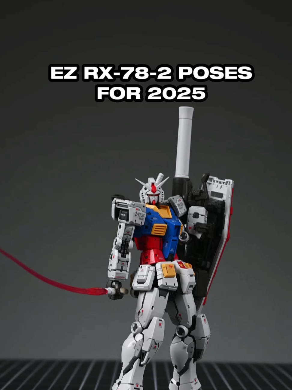 EZ RX-78-2 POSES FOR 2025 #gundam #gunpla #anime #asmr #fyp #longervideos #dramabox 