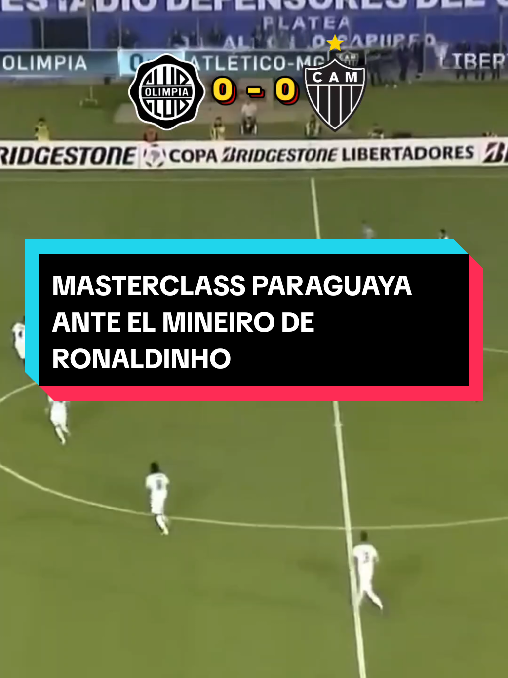 FINAL LIBERTADORES 2013 Parte 1 | El Olimpia 🇵🇾 de Silva humilla al Atlético Mineiro 🇧🇷 de Ronaldinho