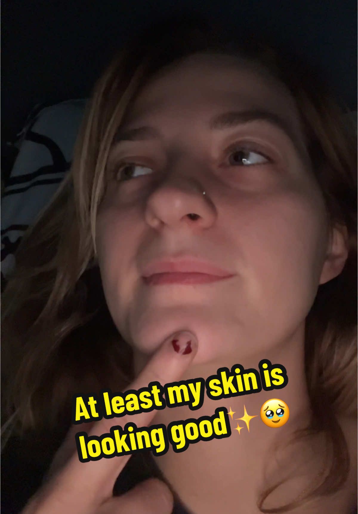 Just venting a little bit but at least my skin is glowing✨   #fyp #fypシ #silly #venting #sad #frustrated #burp #burping #trybepositive #fypage ##glowing##skincare