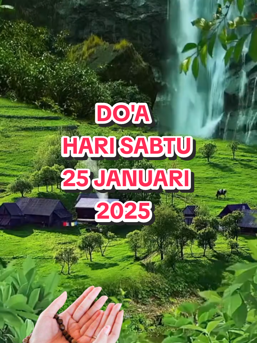 #doa hari sabtu 25 januari 2025 #fyp  #jayakusuma99 