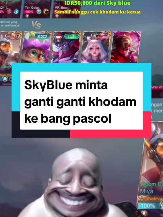 SkyBlue minta ganti ganti khodam ke bang pascol #MLBB #MobileLegendsBangBang #MLBBSkinGifts 