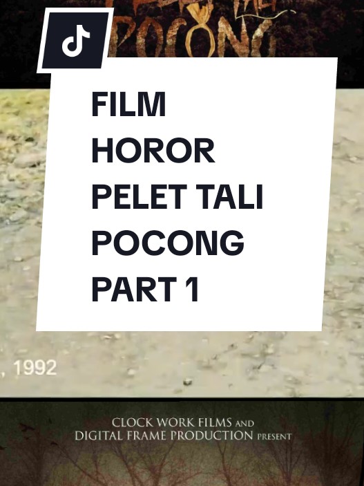 Film Pelet Tali Pocong Part 1 #filmpelettalipocong #pelettalipocong #clockworkfilms #film_indonesia #hororindonesia #horormovie #tiktokindonesia #hiburantiktok #nontonbareng 