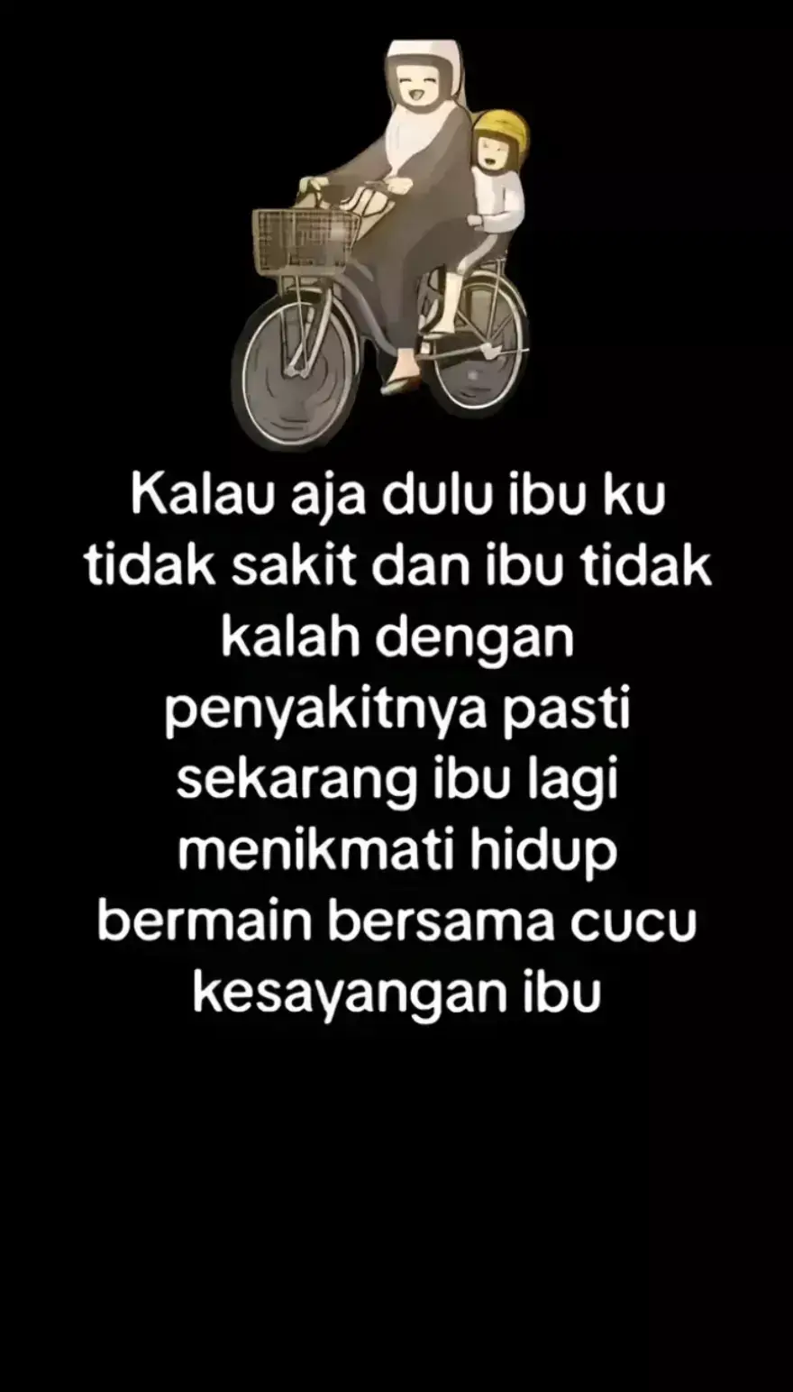 Orang bilang kita lebay karena merindukan ibu. Dia belum merasakan gimana rasanya kangen kepada SURGA kita yg telah tiada.😢😭🥀