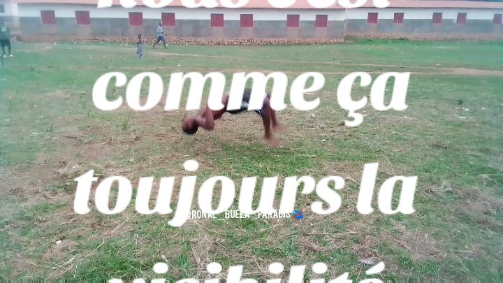 crée pour réussir c'est bien art acrobate Ronal buela paradis 🇨🇩 . ♥️ #astuce #vues #athlete #videoviral #tiktokmonde🌏🌎🌍 #motivation #tiktokcongolais🇨🇬🇨🇩 #loveyou #amour #acrobatic #loicadams #visibilité #abonné #loïc_adams #risky #tiktokafrica #ronalbuela_parad #Ronal_buela_paradis🇨🇩 #kinshasa🇨🇩 #pourtoi #univer #france🇫🇷 