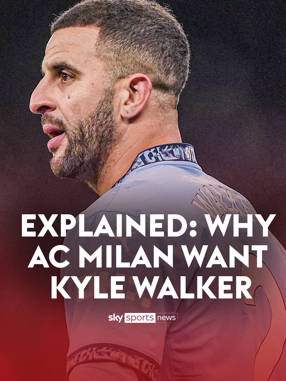 EXPLAINED: Why have AC Milan signed Kyle Walker? 📝🤔 #skysportsnews #kylewalker #acmilan #manchestercity #footballtiktok