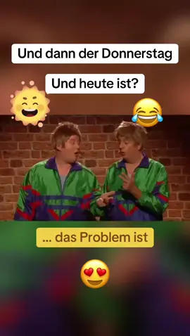 Ich weiß nicht welcher Tag kommt nach Donnerstag 😂😂😂😂 #lustig #megalustig #sketch #sketche #commedy #lachen #lachenistgesund #ichlache #lachenistgesund 