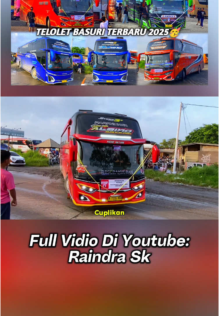 Full telolet basuri terbaru! #busmania #teloletbasuri #telolet #huntingbusbasuri #huntingbus #vidiobus #teloletviral #fypbus #busteloletbasuri #busbasuri #bustelolet #teloletbasuri #fyp 