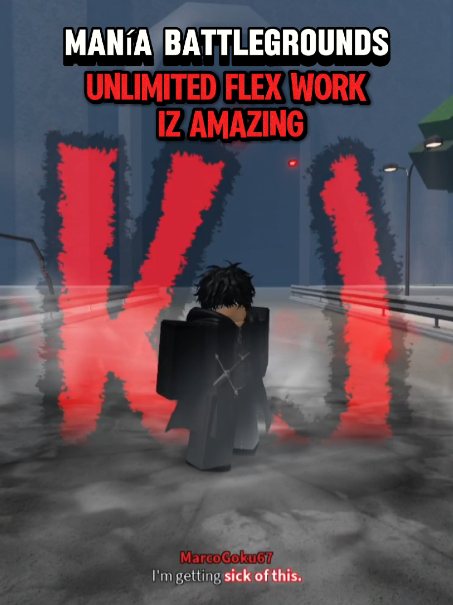 KJ UNLIMITED FLEX WORK. GAME: MANIA BATTLEGROUNDS. #maniabattlegrounds #thestrongestbattlegrounds #marcodark10 #battleground #roblox #fyp #Viral #parati 