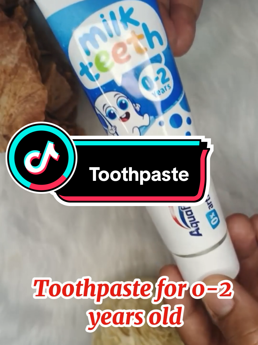 Milk teeth ,Aquafresh for 0-2 years old #aquafresh #milkteeth #toothpaste#babytoothbrush  #fyp #trending 