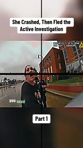 She Crashed, Then Fled the Active Investigation Part 1 #cops #copsoftiktok #copsontiktok #copstiktok #bodycam #police #policeofficer 