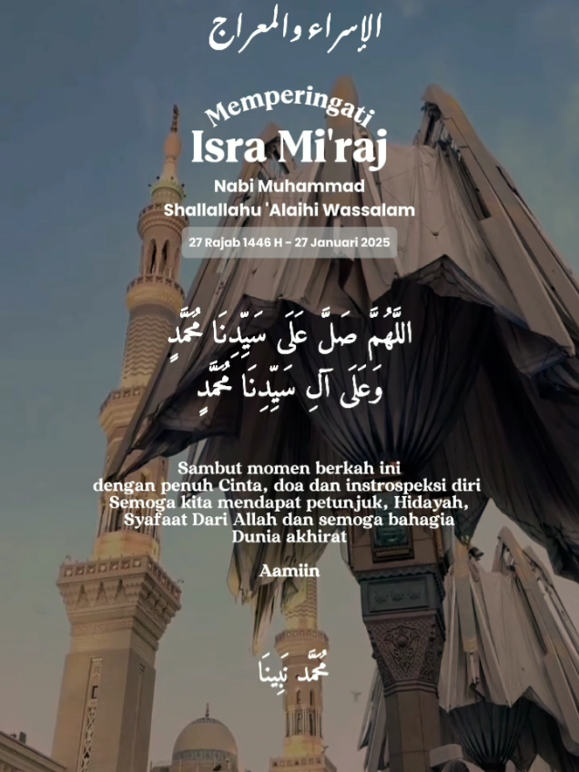 #isramiraj1446h #isramiraj2025 #isramirajnabimuhammad #27rajab1446h #27januari2025 #CapCut 