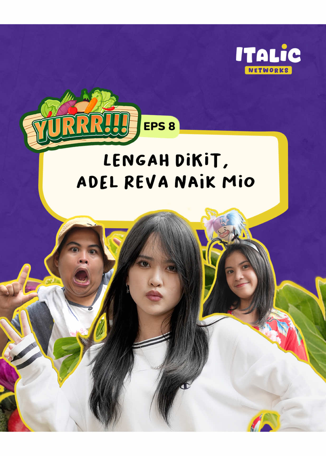 YURRR!!! EPS 8 udah tayangg!!! @adel.revaa jd ngab-ngab motor mio beli sayur @Melati.sesilia @Alif Rivelino  #adelreva #adeljkt48 #yurrr #italicnetworks 