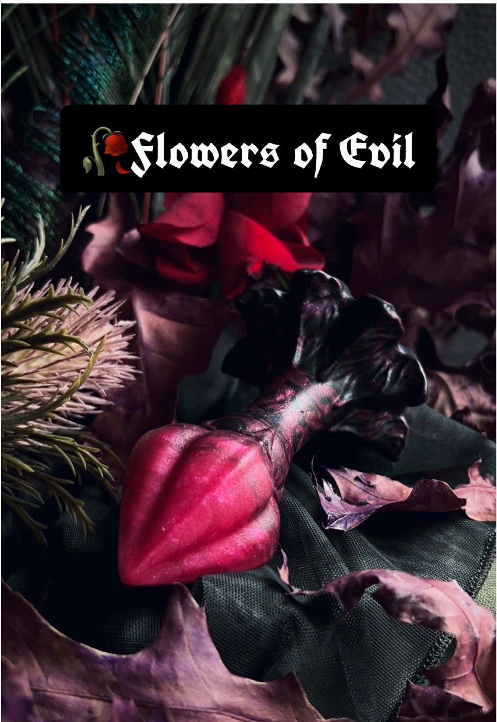 🥀Flowers of Evil collection 🌸 #romantic #victoriangoth #darkfantasy #fairy #fantasy #fairycore 