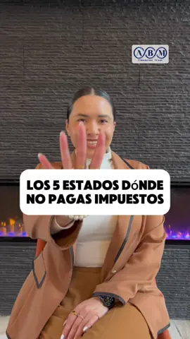 Los 5 estados donde no pagas impuestos. 
