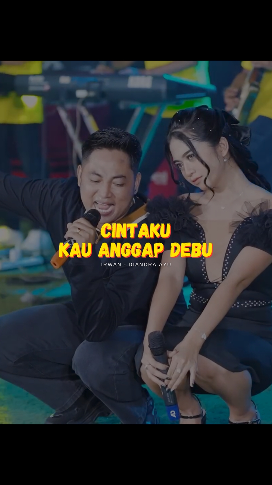 CINTAKU KAU ANGGAP DEBU / Irwan ft. Diandra Ayu   hati ini sakit sakit sakit karenamu #cintakukauanggapdebu #irwandacademy2 #diandraayu #simpatikmusic #dangdutkoplo #trend #story #liriklagu  #dangdutanae #template #daricapcutketiktok #CapCut 